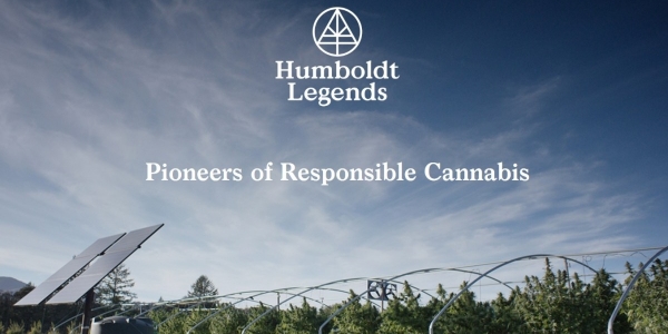 humboldt legends pioneers of responsible cannabis